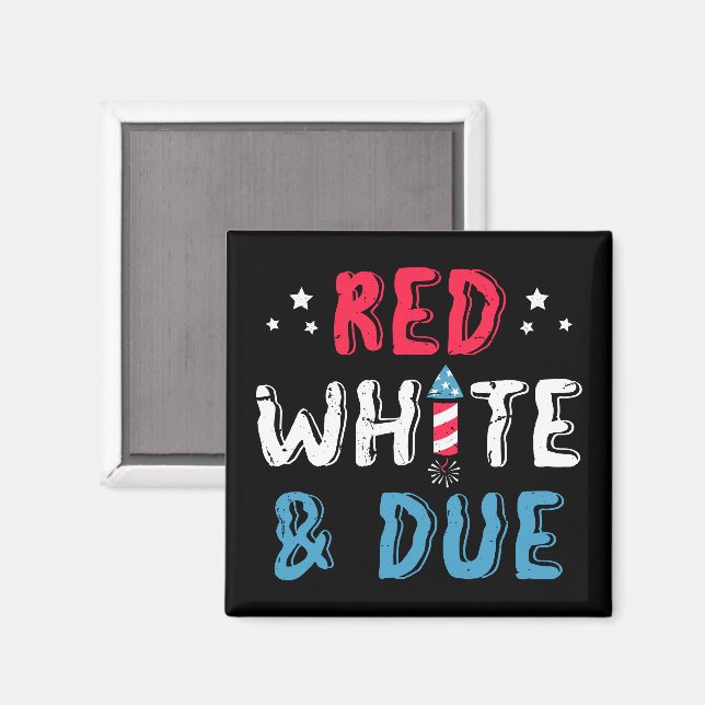 Red White And Due, Pregnancy Announcement Gifts Magnet (Front/Back)