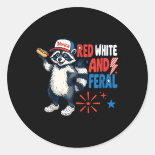 Red White And Feral Funny Patriotic Racoon 4th Of Classic Round Sticker