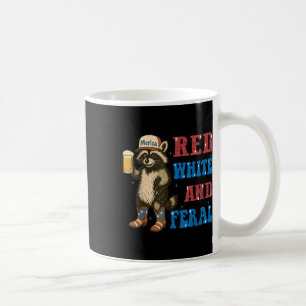 Red White And Feral Funny Racoon Beer 4th Of July Coffee Mug