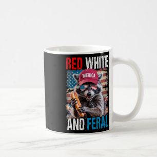 Red White And Feral Funny Racoon Patriotic 4th Of Coffee Mug