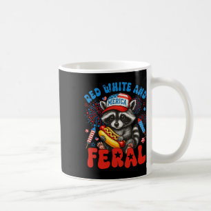 Red White And Feral Funny Racoon Usa 4th Of July  Coffee Mug