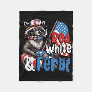 Red White And Feral Patriotic 4th Of July Funny Ra Fleece Blanket