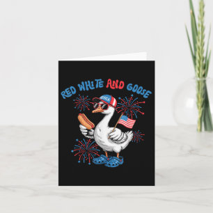 Red White And Goose Funny 4th Of July Patriotic Us Card