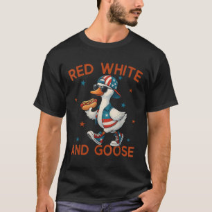 Red White And Goose Funny 4th Of July Patriotic Us T-Shirt