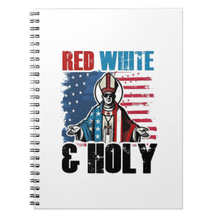 Red White and Holy Pope Leo XIV, 4th of July Notebook