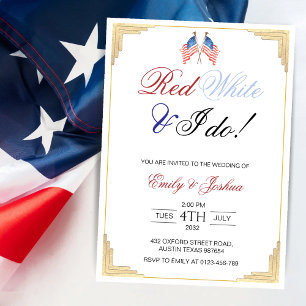 Red White and I Do 4th July Patriotic Wedding  Invitation