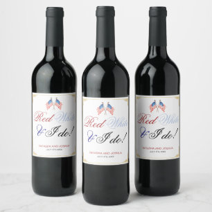 Red White and I Do 4th July USA Flag Wedding Wine Label