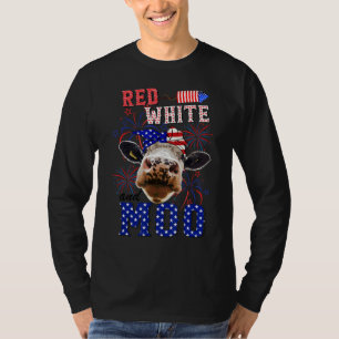 Red White And Moo Patriotic Cow 4th Of July Firewo T-Shirt