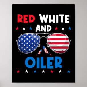 Red White And Oiler Sungles 4th Of July America Fl Poster