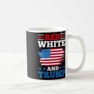 Red White And Trump - American Flag Pro-trump Repu Coffee Mug