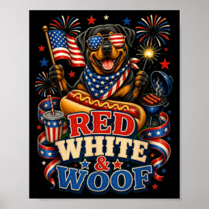 Red White And Woof Patriotic Rottweiler Dog July Poster