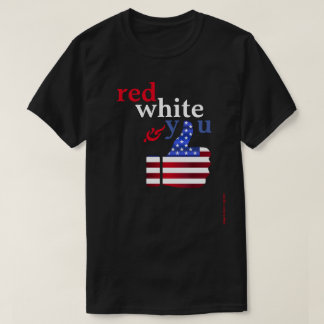 Red White and You T-Shirt
