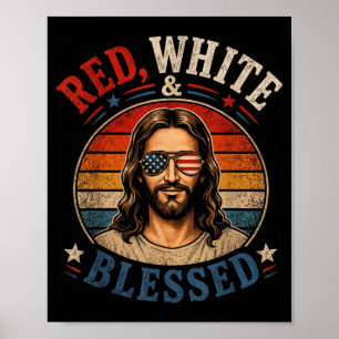 Red White Blessed Shirt Patriotic Christian 4th Of Poster