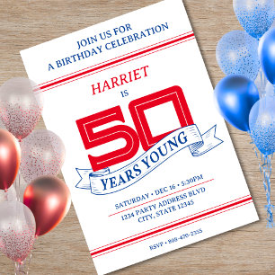 Red White Blue 50 Years Young Banner 50th Birthday Invitation