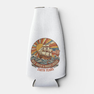 Red White & Booze Cruise 250th Years Bottle Cooler