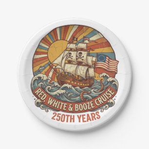 Red White & Booze Cruise 250th Years Paper Plate