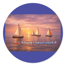Red White & Cruise Control Poster | Funny Patrioti