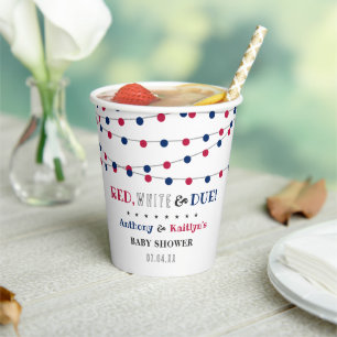 Red, White & Due! 4th Of July Baby Shower Paper Cups