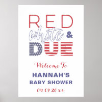 Red White & DUE Baby Shower Party Welcome Poster