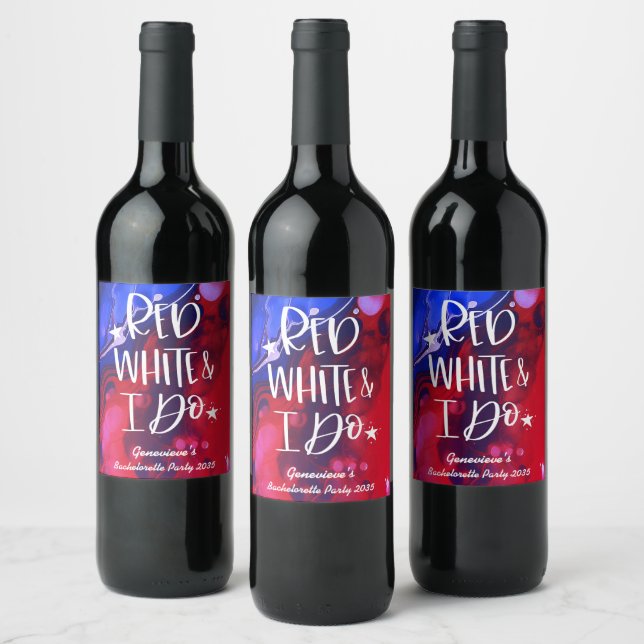 Red White I Do 4th July Bachelorette Party Wine Label (Bottles)