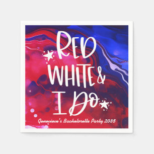 Red White I Do July 4th Bachelorette Party Napkin
