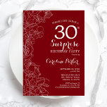 Red White Surprise 30th Birthday Party Invitation<br><div class="desc">Red White Floral Surprise 30th Birthday Party Invitation. Minimalist modern design featuring botanical accents and typography script font. Simple floral invite card perfect for a stylish female surprise bday celebration. Can be customised to any age. Printed Zazzle invitations or instant download digital printable template.</div>