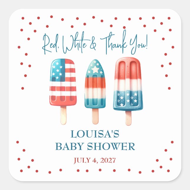 Red, White & Thank You! Patriotic Popsicle Shower Square Sticker (Front)