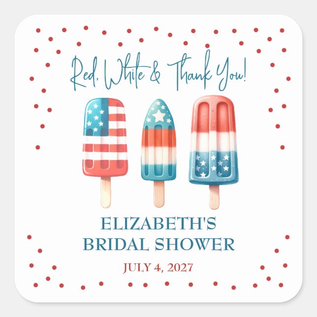 Red, White & Thank You! Patriotic Popsicle Shower Square Sticker (Front)