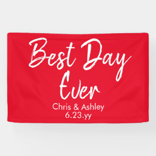 Red & White Wedding Reception Decor Best Day Ever Banner