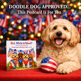 Red White & Woof Patriotic Doodle Dog 4th of July Holiday Postcard