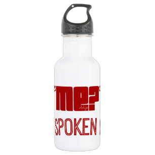 red- who ME? I'M SPOKEN FOR. 532 Ml Water Bottle