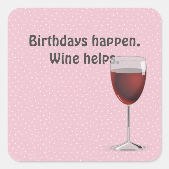 Red Wine and Polka Dots Birthday Square Sticker (Front)