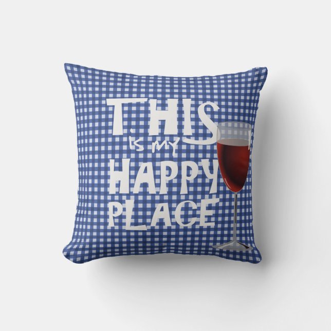 red wine and quote on blue gingham cushion (Front)