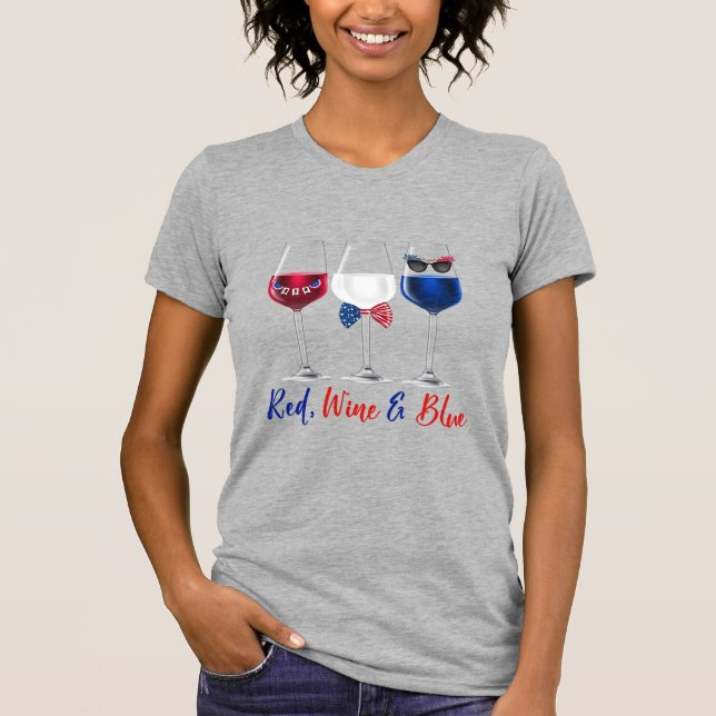 Red Wine Blue 4th of July Independence day  T-Shirt (Front)