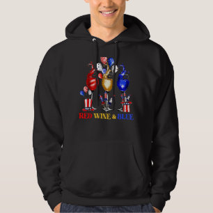 Red Wine & Blue 4th Of July Wine Red White Blue Me Hoodie