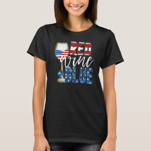 Red Wine Blue American Wine Patriotic 4th Of July T-Shirt