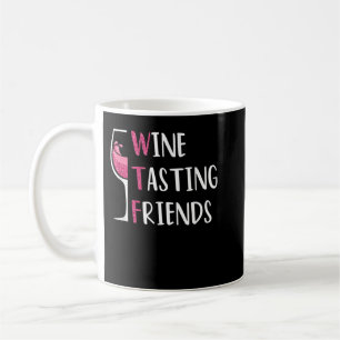 Red Wine Friends Drinking Glasses WTF Wine Tasting Coffee Mug