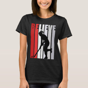 Red Womens Believe Hockey Season Loves Fan Girls T-Shirt