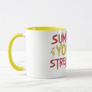 Red & yellow "summons your strength"letter design mug