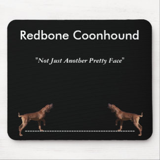 Redbone Coonhound Mouse Pad