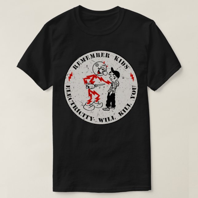 Reddy Kilowatt remember kids electricity will kill T-Shirt (Design Front)