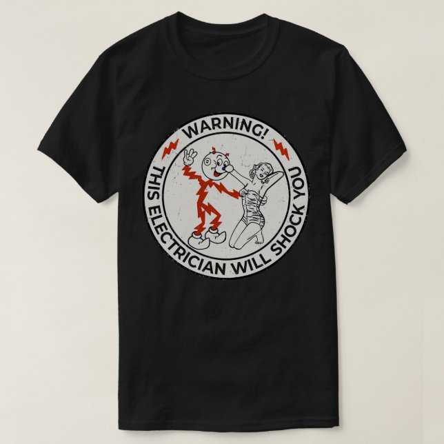 Reddy Kilowatt this electrician will shock you  (2 T-Shirt (Design Front)