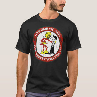 Reddy Kilowatts Warning, Electricity Will Kill You T-Shirt