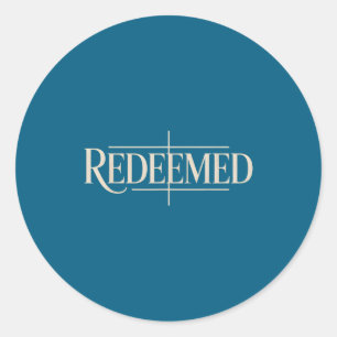 Redeemed Gospel Christian Faith Strength Classic Round Sticker