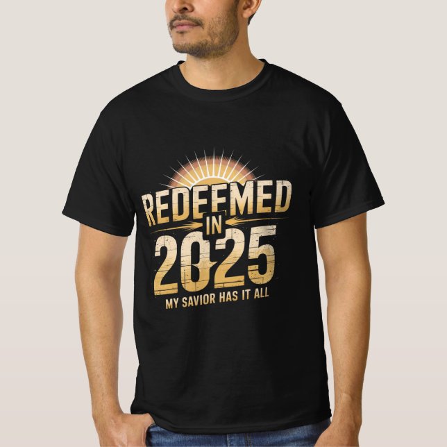Redeemed in 2025 Christian T-Shirt (Front)