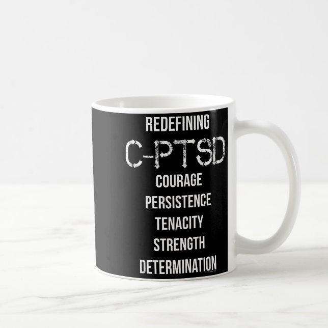 Redefining C-PTSD Survivor Empowerment Coffee Mug (Right)