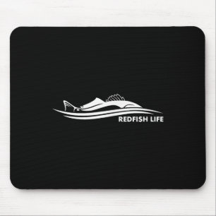 Redfish Life Fly Fishing Fishing Red Drum Fishing  Mouse Pad