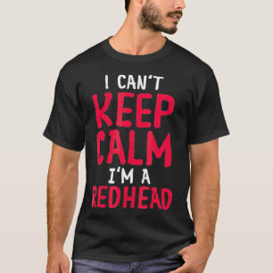 RedHead  Funny Irish Pride Outfit Red Hair Gifts  T-Shirt