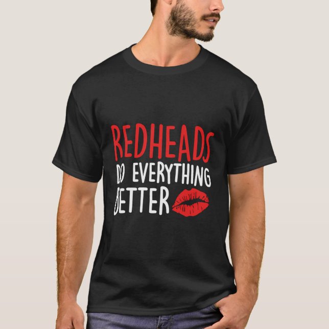 Redhead - Ginger Pride Red Hair Readhead T-Shirt (Front)