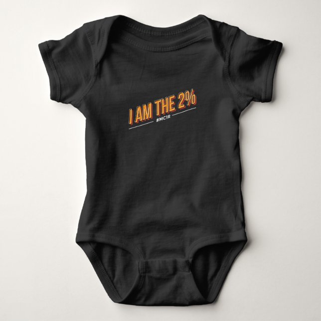 Redhead I Am The 2% Mc1r Red Hair Baby Bodysuit (Front)